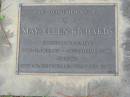 
May Ellen RICHARDS, mother,
born 22 Apr 1912 died 2 Sept 1990 aged 78 years;
Logan Village Cemetery, Beaudesert

