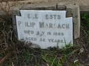 
Philip MARBACH, died 19 May 1889 aged 52 years;
Lowood Trinity Lutheran Cemetery (Bethel Section), Esk Shire
