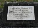
Minnie Laura WEISE, died 24 May 1968 aged 84 years, mother;
Lowood Trinity Lutheran Cemetery (Bethel Section), Esk Shire

