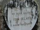 
Ida KLATT, aged 34 years, mother;
Lowood Trinity Lutheran Cemetery (Bethel Section), Esk Shire
