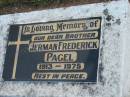 
Herman Frederick PAGEL, 1913-1975, brother;
Lowood Trinity Lutheran Cemetery (Bethel Section), Esk Shire
