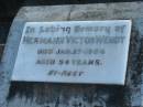 
Hermann Victor WENDT,
died 27 Jan 1954 aged 54 years,
Mack;
Marburg Lutheran Cemetery, Ipswich
