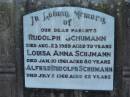 
parents;
Rudolph SCHUMANN,
died 23 Aug 1959 aged 79 years;
Louisa Anna SCHUMANN,
died 10 Jan 1961 aged 80 years;
Alfred Rudolph SCHUMANN,
died 2 July 1966 aged 62 years;
Marburg Lutheran Cemetery, Ipswich
