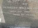 
Herbert William BURTON,
died 19 June 1948 aged 82 years;
L.E. BURTON;
Maroon General Cemetery, Boonah Shire
