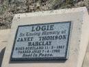 
Janet Thomson Barclay (Nettie) LOGIE,
born Scotland 11-5-1927,
died 7-4-1993;
Meringandan cemetery, Rosalie Shire
