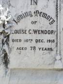 
Louise C. WENDORF,
died 10 Dec 1918 aged 78 years;
Christian F.W. WENDORF,
died 16 July 1924 aged 83 years;
Milbong St Lukes Lutheran cemetery, Boonah Shire
