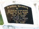 
Pauline M A MANZ
11 Nov 1961, aged 77
Wilhelm C MANZ
28 Sep 1971, aged 89
Minden Zion Lutheran Church Cemetery
