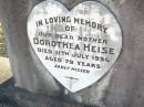 
Dorothea HEISE, mother,
died 11 July 1954 aged 79 years;
St Johns Evangelical Lutheran Church, Minden, Esk Shire
