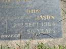 
Robert Joseph WILLIAMS,
died 13 March 1971 aged 76 years;
Rose Ethel WILLIAMS,
died 2 Sept 1964 aged 50 years;
parents of Shirley & Don,
grandparents of Jason;
Moore-Linville general cemetery, Esk Shire
