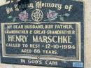 
Henry MARSCHKE
12 Oct 1994, aged 86
Mount Beppo Apostolic Church Cemetery
