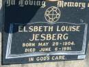 
Elsbeth Louise JESBERG
b: 29 May 1904, d: 6 Jun 1991
Mount Beppo Apostolic Church Cemetery
