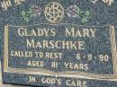 
Gladys Mary MARSCHKE
6 Sep 1990, aged 81
Mount Beppo Apostolic Church Cemetery
