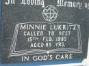 
Minnie LUKRITZ
15 Feb 1985, aged 85
Mount Beppo Apostolic Church Cemetery
