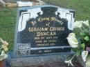 
William George DUNCAN, died 3 Sept 1971 aged 28 years, cremated 1971, husband of Kaye, father of Darren and Wayne;
Mt Mee Cemetery, Caboolture Shire

