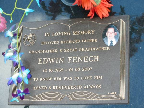 Edwin FENECH,  | husband father grandfather,  | 12-10-1935 - 01-05-2007;  | Mudgeeraba cemetery, City of Gold Coast  | 