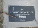 
Valerie Ruth Nicoloff,
died 15 Jan 2006 aged 76 years;
Mudgeeraba cemetery, City of Gold Coast
