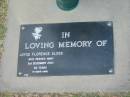 
Joyce Florence SLOSS,
died 2 Dec 2001 aged 60 years;
Mudgeeraba cemetery, City of Gold Coast
