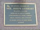 
Neil Joseph LOCKHART,
30-4-1939 - 6-1-2006,
son of Mary & Clarence,
brother of Carmel, Patricia, Brian, Veronica,
Rita & Pauline;
Mudgeeraba cemetery, City of Gold Coast

