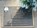 
Mervyn SMALES,
17-2-1921 - 25-11-2005,
husband of Olive,
father of Diane, Mervyn, Barbara, Leonard (decd),
Wendy, Ken;
Mudgeeraba cemetery, City of Gold Coast
