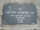 
Joyce Margaret HADLOW,
died 24 May 2003 aged 83 years;
Mudgeeraba cemetery, City of Gold Coast

