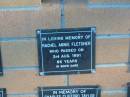 
Rachel Annie FLETCHER,
died 3 Aug 1991 aged 86 years;
Mudgeeraba cemetery, City of Gold Coast
