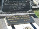 
Rebecca Jane OREILLY.
wife mother,
died 27 Feb 1965 aged 76 years;
William OREILLY,
son of Rebecca & Michael,
13-1-1914 - 26-8-1990;
Murwillumbah Catholic Cemetery, New South Wales
