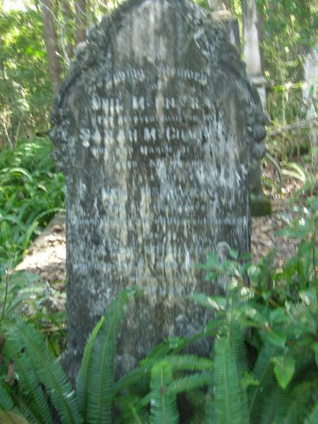 Neil MCGILVRAY,  | husband of Sarah MCGILVRAY,  | died 31 March 1898 aged 51 years;  | Neil MCGILVRAY,  | son,  | died 20 Jun 1896 aged 19 months;  | Alex MCGILVRAY,  | died 2 Oct 1902 aged 5 years;  | North Tumbulgum cemetery, New South Wales  | 