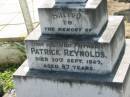 
Patrick REYNOLDS, father,
died 30 Sept 1947 aged 87 years;
St James Catholic Cemetery, Palen Creek, Beaudesert Shire
