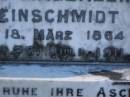 
Maria Magdalene KLEINSCHMIDT,
born 18 March 1864,
died 28 July 1911;
Albert KLEINSCHMIDT,
ashes,
born 10 Jan 1857,
died 6 June 1943;
Pimpama Island cemetery, Gold Coast
