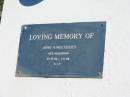 
June KINDLYSIDES (nee NANCARROW),
23-9-46 - 1-3-88;
Pimpama Island cemetery, Gold Coast

