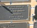 
Julie Anne Meredith BRESSOW,
wife mum,
9-5-54 - 29-3-95;
Pimpama Island cemetery, Gold Coast
