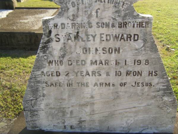 Stanley Edward JOHNSON,  | son brother,  | died 1 March 1918 aged 2 years 10 months;  | Polson Cemetery, Hervey Bay  | 