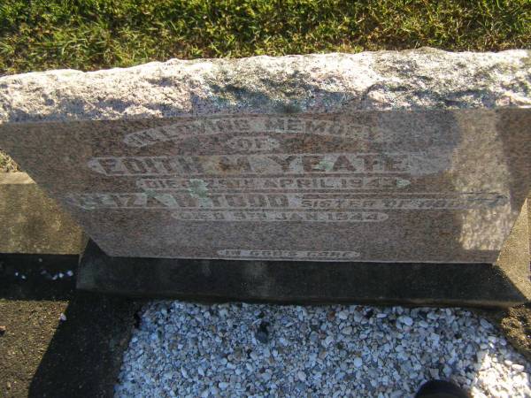 Edith M. YEATES,  | died 29 April 1943;  | Eliza H. TODD,  | sister,  | died 9 Jan 1944;  | Polson Cemetery, Hervey Bay  | 