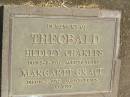 
Hedley Charles THEOBALD,
died 3-8-1971 aged 70 years;
Margaret Grace THEOBALD,
died 9-2-1972 aged 71 years;
Polson Cemetery, Hervey Bay
