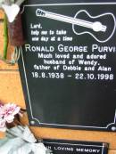 
Ronald George PURVIS?,
husband of Wendy,
father of Debbie & Alan,
18-8-1938 - 22-10-1998;
Rosewood Uniting Church Columbarium wall, Ipswich
