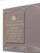 
Roy Donald McCallam FOGG,
accidentally killed 13 May 1934
aged 12 years 9 months;
Dudley Alexander FOGG,
died 2 Jan 2001 aged 80 years;
Warren James Gilbert FOGG,
2-6-1917 - 16-5-2001 aged 83 years 11 months;
Samsonvale Cemetery, Pine Rivers Shire
