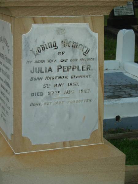 Julia PEPPLER,  | wife mother,  | born Hagenow Germany 5 May 1857,  | died 27 Aug 1927;  | Eric Amadeus Frederick,  | husband of Fanny Julia TIDD,  | father of Norma,  | born Kogarah NSW 16 March 1892,  | accidentally killed 15 April 1927;  | Arthur CORTEN,  | ??? of Paul & Julia PEPPLER,  | born 19 Sept 1914,  | died 18 Feb 1918;  | Bald Hills (Sandgate) cemetery, Brisbane  | 