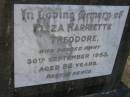 
Eliza Harriette THEODORE,
died 30 Sept 1953 aged 82 years;
Bald Hills (Sandgate) cemetery, Brisbane
