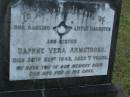 
Daphne Vera ARMSTRONG,
daughter sister,
died 20 Sept 1943 aged 7 years;
Bald Hills (Sandgate) cemetery, Brisbane
