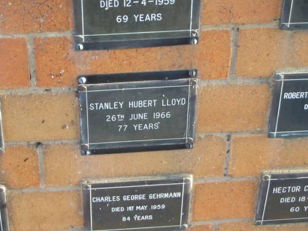 Stanley Hubert LLOYD  | 26 Jun 1966  | 77 yrs  |   | Sherwood (Anglican) Cemetery, Brisbane  | 