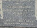 
William W HEADRICK
3 Feb 1930, aged 51
(his son) Percy 
13 Jan 1924, aged 15 months
Alfred Wilfred
30 Aug 1938, aged 27 years
Mary HEADRICK
25 Jul 1955, aged 68
Stone Quarry Cemetery, Jeebropilly, Ipswich
