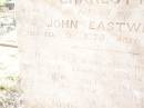 
Charlotte,
wife of John EASTWELL,
died 8 Feb 1879 aged 63 years;
John EASTWELL,
died 10 Feb 1889 aged 73 years;
Joseph EASTWELL,
husband of Caroline,
died 28 July 1893 aged 45 years;
Swan Creek Anglican cemetery, Warwick Shire
