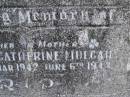 
Patrick MULCAHY,
father,
died 27 Mar 1942;
Catherine MULCAHY,
mother,
died 6 June 1943;
Tallebudgera Catholic cemetery, City of Gold Coast
