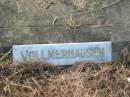 
Raymond Phillip VOLLMERHAUSEN,
died 30 Jan 1945 aged 3 years 7 months;
Tiaro cemetery, Fraser Coast Region
