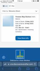 
Yvonne May Horton (nee Nicholson)
b: 21 Apr 1929
d: 19 May 2023
buried: 25 Sep 2023

Toowong General Cemetery


