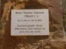 
Brian Thomas (Butch) OSBORNE,
(b: 28-4-1944, d: 25-9-2004) Outback grader driver.
William Creek,
South Australia
