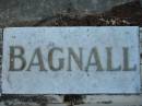 
BAGNALL
Timothy Corbett BAGNALL
10 Dec 1932, aged 62
Rose Ann BAGNALL
1 Jul 1949, aged 68

Harold Corbett BAGNALL
b: 23 Aug 1918, d: 2 Oct 1996
Dorothy May BAGNALL (nee FLESSER)
b: 20 Dec 1924, d: 23 Jul 2000

Wonglepong cemetery, Beaudesert

