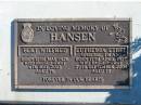 
HANSEN;
Bert Wilfred,
born 15 May 1926 died 4 May 2003 age 76;
Euphemia Ethel (Pheme, Fran).
born 17 April 1927 died 29 Sept 2004 aged 77;
Woodford Cemetery, Caboolture
