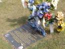 
Shannon Richie WILLIAMS
b: 2 Apr 1974, d: 12 Oct 2000
(love mum, dad, Sondra-Jean, Tammy-Lea, Brendon, Ben, Natasha , sons Dylan, Shannon jr)
Woodhill cemetery (Veresdale), Beaudesert shire

