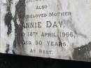 
William Hamlet Day
7 Apr 1913, aged 41
Annie Day
14 Apr 1966, aged 90
Woodhill cemetery (Veresdale), Beaudesert shire

